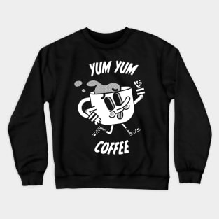 Yum Yum Coffee Crewneck Sweatshirt